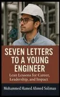 Mohammed Hamed Ahmed Soliman - Seven Letters to a Young Engineer, Häftad. Tillgänglighet: Tillfälligt slut