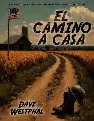 Dave Westphal - Camino A Casa, Häftad