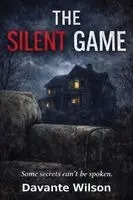 Davante Wilson - Silent Game, Häftad. Tillgänglighet: Lägg i varukorg