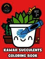 Color Like Dat, Roggie Clark, Renee' Clark - Kawaii Succulents Coloring Book, Häftad