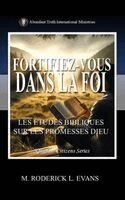 M Roderick L Evans - Fortifiez-vous dans la Foi, Inbunden