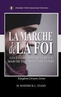 M Roderick L Evans - Marche de la Foi, Inbunden