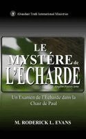 M Roderick L Evans - Mystère de l'Écharde, Inbunden