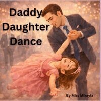 Mikayla Grace Williams - Daddy Daughter Dance, Häftad. Tillgänglighet: Lägg i varukorg