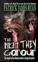 Patrick James Ryan - Night They Got Out, Häftad