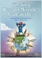Bryan a Lewis - Tiny World of Microbes You Can't See, Inbunden. Tillgänglighet: Lägg i varukorg