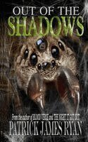 Patrick James Ryan - Out of the Shadows, Häftad