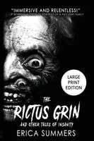 Erica Summers - Rictus Grin and Other Tales of Insanity, Häftad. Tillgänglighet: Lägg i varukorg