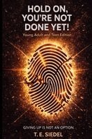 Hold On, You're Not Done Yet!