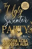 Aurora Alba, Odessa Alba - Ugly Sweater Party, Häftad. Tillgänglighet: Lägg i varukorg
