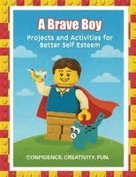 Linda K Phelps - Brave Boy, Häftad. Tillgänglighet: Lägg i varukorg