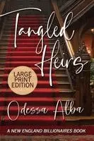 Odessa Alba - Tangled Heirs, Häftad. Tillgänglighet: Lägg i varukorg