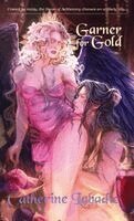 Catherine LaBadie - Garner for Gold (Pocket Gothic Edition), Häftad. Tillgänglighet: Lägg i varukorg