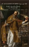 Aurelius Augustinus Augustine of Hippo, Zacharias Godseagle, Ambassador Monday O Ogbe - St. Augustine of Hippo (354-430 Ad), Inbunden