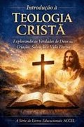 Introdu��o � Teologia Crist�