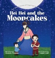 Elisabeth Watanabe - Hei Hei and the Mooncakes, Inbunden. Tillgänglighet: Lägg i varukorg