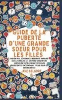 Jane Belgore - Guide de la Puberté d'une Grande Soeur pour les Filles, Inbunden. Tillgänglighet: Lägg i varukorg