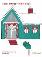 Joshua Dull - A Socks and Pops Christmas Story, Inbunden