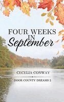 Cecelia Conway - Four Weeks in September, Häftad. Tillgänglighet: Lägg i varukorg