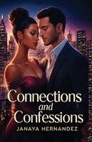 Janaya Hernandez - Connections and Confessions, Häftad