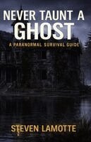 Never Taunt a Ghost