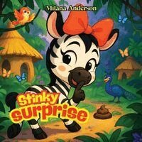 Milana Anderson - Stinky Surprise, Häftad