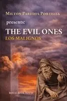 Milton Paredes Portella - Evil Ones, Häftad. Tillgänglighet: Lägg i varukorg