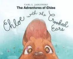 Carl L Jablonski - Chloe with the Crooked Ears, Inbunden. Tillgänglighet: Lägg i varukorg