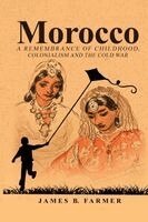 James B Farmer - Morocco, Häftad