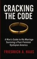 Friedrich A Haas - Cracking the Code, Häftad. Tillgänglighet: Lägg i varukorg