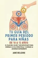 Jane Belgore - Primer Período de Guía para las Niñas de 10-12, Häftad. Tillgänglighet: Lägg i varukorg