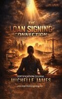 Michelle James - Loan Signing Connection, Inbunden