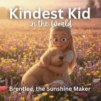 Hollie Wilde - Kindest Kid in the World, Häftad