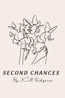 K M Rodgers - Second Chances, Häftad