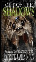 Patrick James Ryan - Out of the Shadows, Inbunden