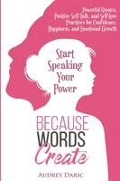 Audrey Daric - Because Words Create, Häftad. Tillgänglighet: Lägg i varukorg