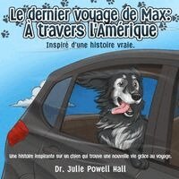 Julie Powell Hall - dernier voyage de Max, Häftad