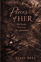 Elsie Bell - Pieces of Her, Häftad