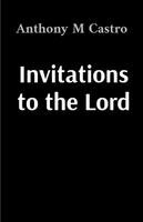 Anthony M. Castro - Invitations to the Lord, Häftad