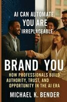 Michael K Bender - Brand You, Häftad