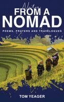 Tom Yeager - Notes from a Nomad, Inbunden. Tillgänglighet: Lägg i varukorg