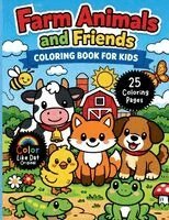 Color Like Dat, Roggie Clark, Renee' Clark - Farm Animals and Friends Coloring Book for Kids, Häftad. Tillgänglighet: Lägg i varukorg