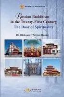 Tn Giới Hương Bhikṣuṇī - Russian Buddhism in the Twenty-First Century-The Door of Spirituality, Häftad. Tillgänglighet: Lägg i varukorg