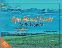 Stephanie Schnering - Aqua Manuel Travels, Häftad