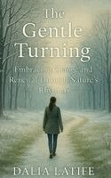 Dalia Latife - Gentle Turning, Inbunden