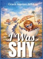 Grace Aquino - I Was Shy, Inbunden