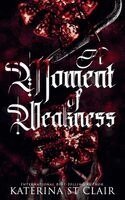 Katerina St Clair - Moment of Weakness, Häftad