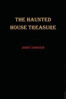 Jimmy Jameson - Haunted House Treasure, Häftad