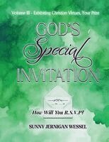 Sunny Jernigan Wessel - God's Special Invitation, Volume III, Inbunden