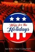 Rachelle Paige Campbell - Hope for the Holidays, Häftad. Tillgänglighet: Lägg i varukorg